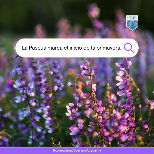 La Pascua marca el inicio de la primavera.